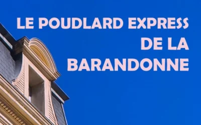 Bienvenue à l’Express de la Barandonne